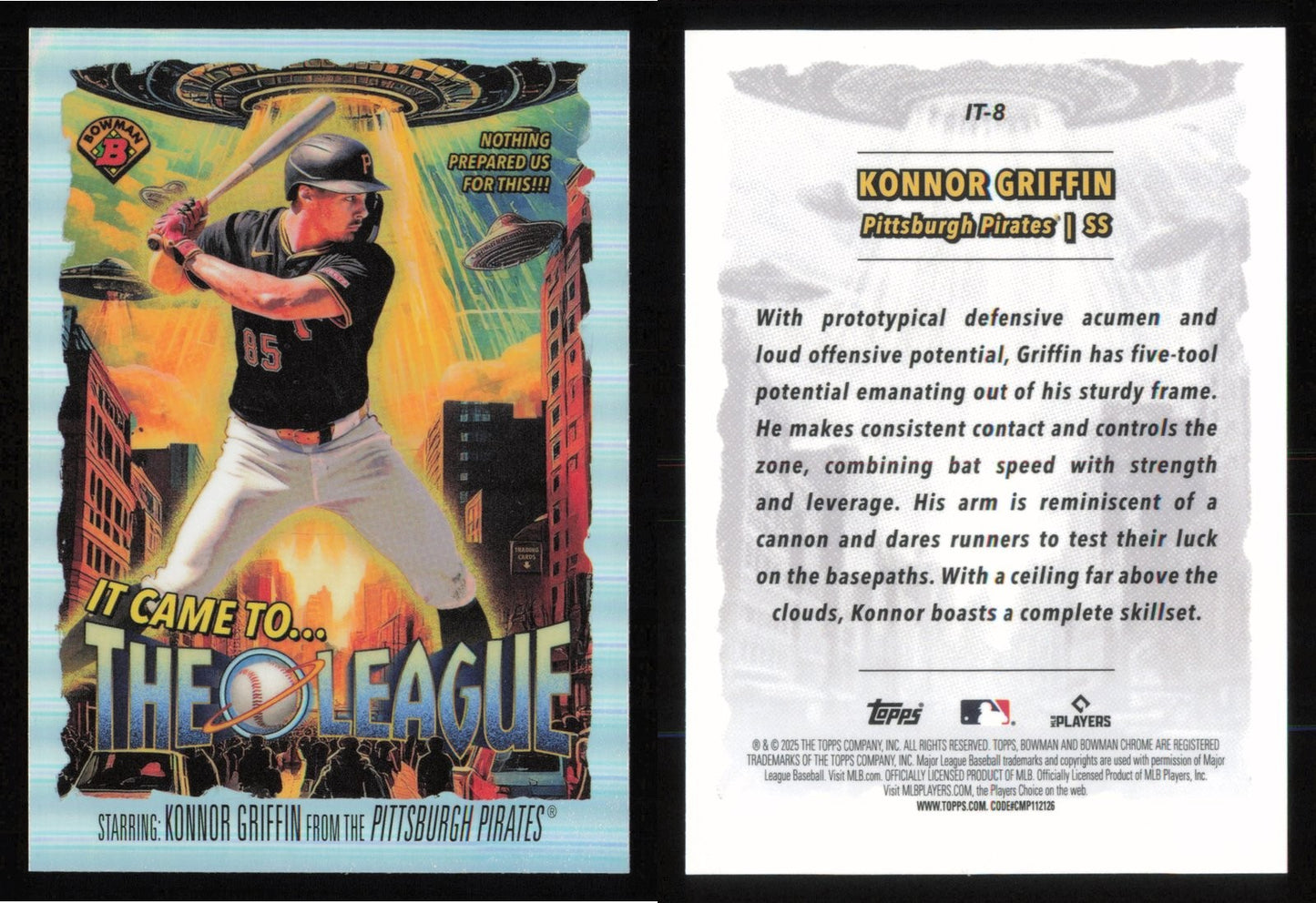 2025 Bowman Chrome KONNOR GRIFFIN It Came to the League #IT-8 Pirates