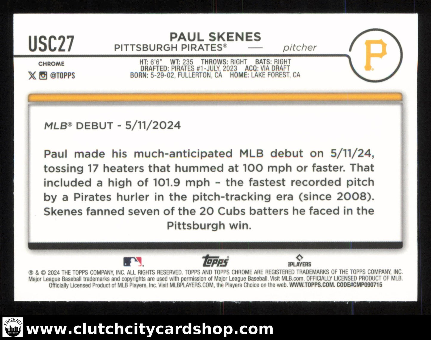 2024 Topps Chrome Update PAUL SKENES Rookie Debut Base #USC27 RC Pirates