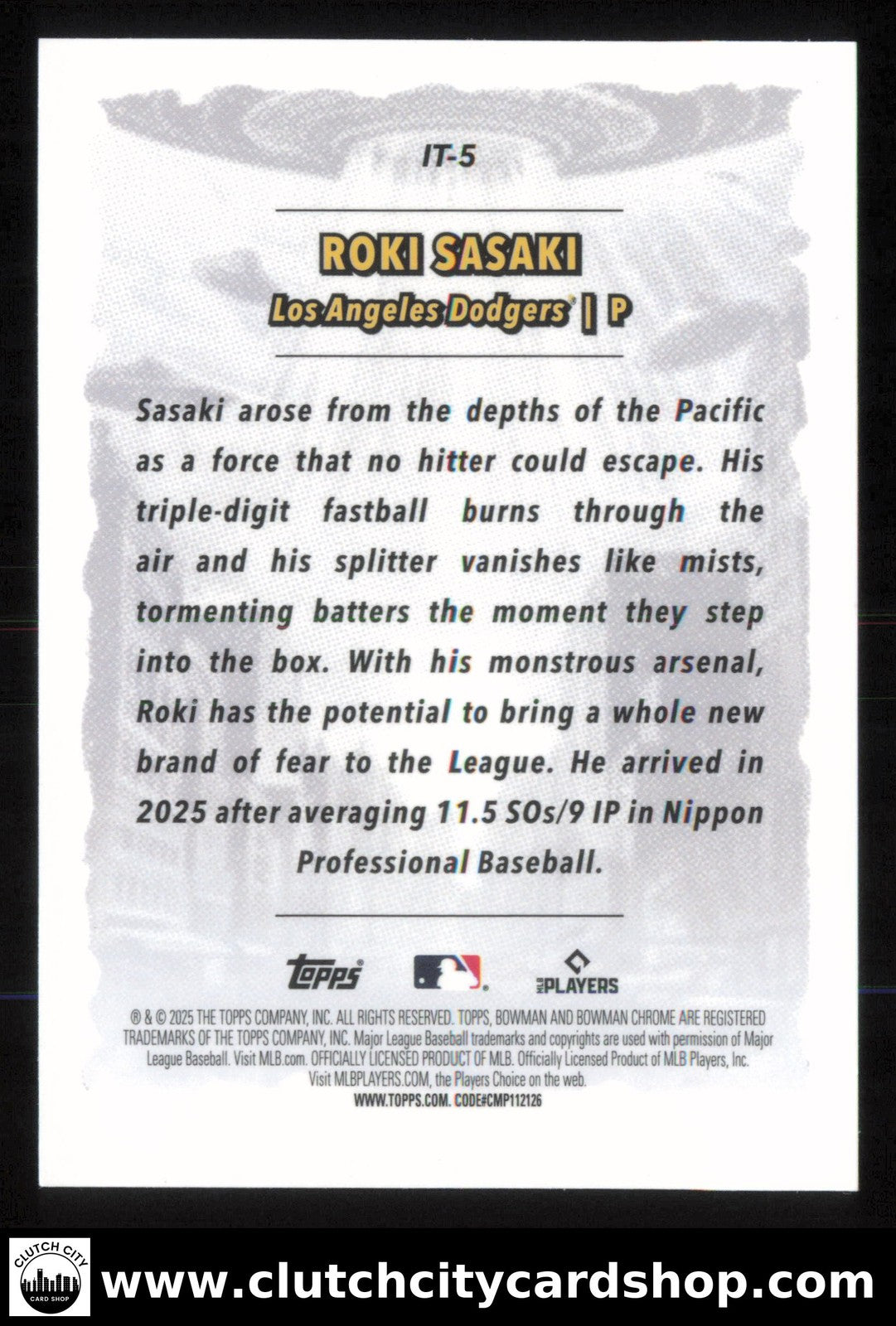 2025 Bowman Chrome ROKI SASAKI It Came to the League #IT-5 RC Dodgers