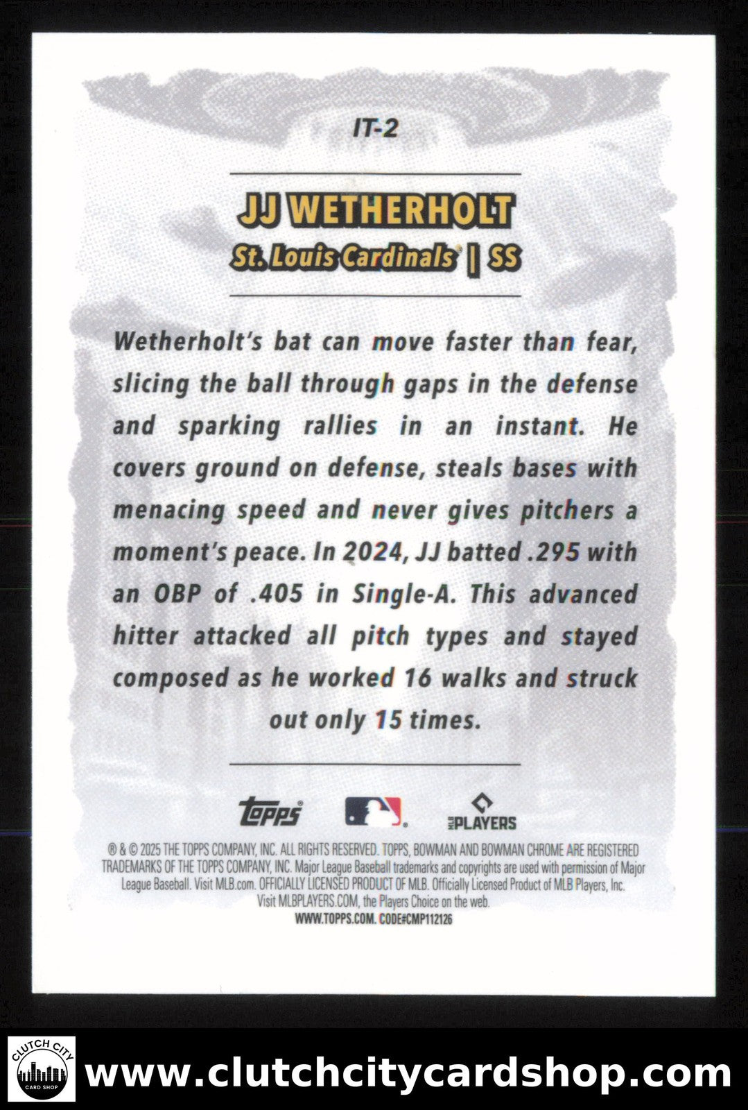 2025 Bowman Chrome JJ WETHERHOLT It Came to the League #IT-2 RC Cardinals